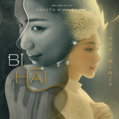 Bi Hài - Hòa Minzy