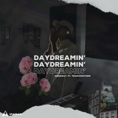 Daydreamin' - Hiderway, trancongthien