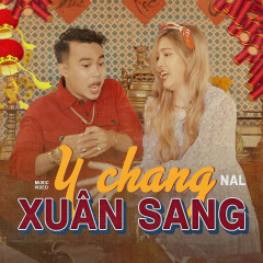 Y Chang Xuân Sang - Nal