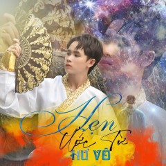 Hẹn Ước Từ Hư Vô - Bỉnh Tài