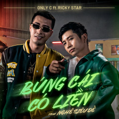 Búng Cái Có Liền (Nghề Siêu Dễ OST) - Ricky Star, OnlyC