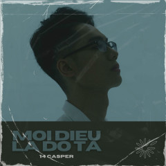 MOI DIEU LA DO TA - 14 Casper