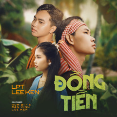 Đồng Tiền - Lee Ken, LPT