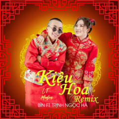 Kiệu Hoa (Remix) - BÌN, Trịnh Ngọc Hà