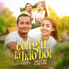 Con Gái Là Bảo Bối - Võ Lê Mi, DK Lâm