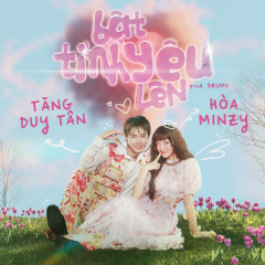 Bật Tình Yêu Lên - Tăng Duy Tân, Hòa Minzy