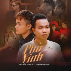 Phù Vinh - Nguyễn Phi Hải, Danh Vũ Linh