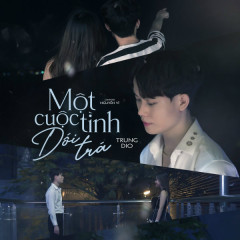 Một Cuộc Tình Dối Trá (Remix) - Trung Dio