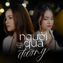 Người Qua Đường - Đoàn Khánh Linh