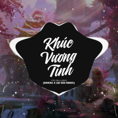 Khúc Vương Tình (Sinkra x Lee Ken Remix) - Cần Vinh, Lee Ken