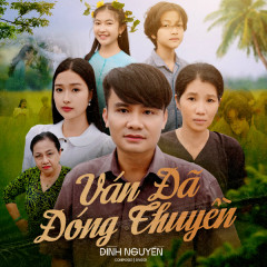 Ván Đã Đóng Thuyền - Đình Nguyễn