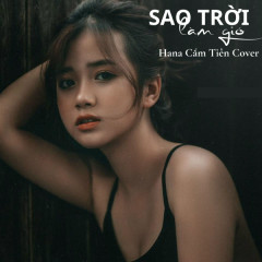 Sao Trời Làm Gió (Cover) - Hana Cẩm Tiên