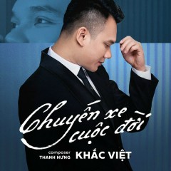 Chuyến Xe Cuộc Đời - Khắc Việt, ACV