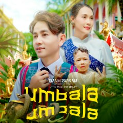 Umbala Umbala - Danh Zoram, Kiyoshi Phan