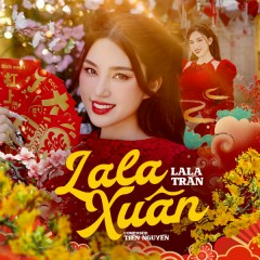 Lala Xuân - LaLa Trần