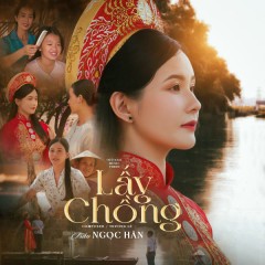 Lấy Chồng - Trần Ngọc Hân