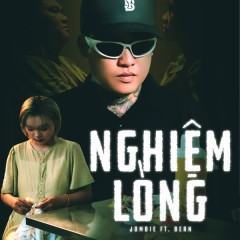 Nghiệm Lòng - Jombie, BEAN