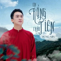 Con Rồng Cháu Tiên - Hùng Min, GEMV