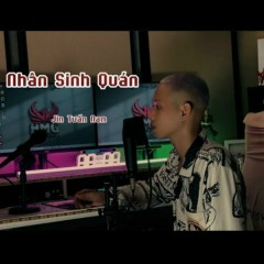 Nhân Sinh Quán - Jin Tuấn Nam