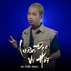 Luân Đạo Vô Hồi - Jin Tuấn Nam