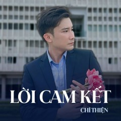 Lời Cam Kết - Chí Thiện