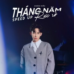 Tháng Năm Rực Rỡ (Speed Up) - Doãn Hiếu