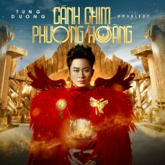 Cánh Chim Phượng Hoàng - Tùng Dương, Double2T