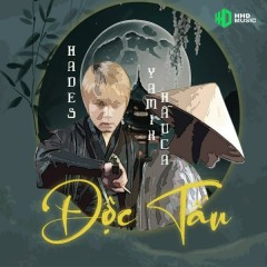 Độc Tấu (Lofi) - HHD, Hades, Yamix Hầu Ca