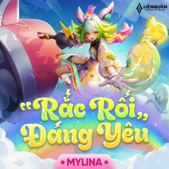 "Rắc Rối" Đáng Yêu (Aya Công Chúa Cầu Vồng) - Garena Liên Quân Mobile, MYLINA