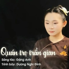 Quán Trọ Trần Gian - Dương Nghi Đình