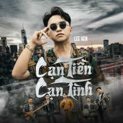 Cạn Tiền Cạn Tình - Lee Ken