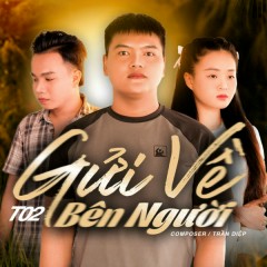 Gửi Về Bên Người - T02