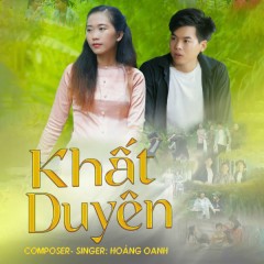 Khất Duyên (Remix) - Hoàng Oanh