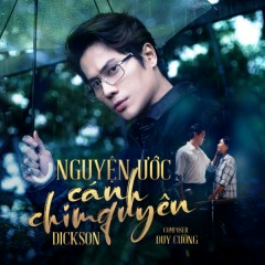 Nguyện Ước Cánh Chim Quyên - DICKSON