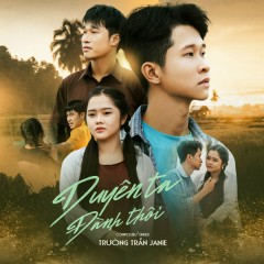 Duyên Ta Đành Thôi (Remix) - Trường Trần Janie