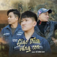 Giao Thừa Vắng Con - Hồ Đăng Quý