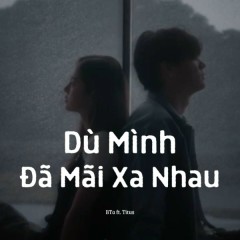 Dù Mình Đã Mãi Xa Nhau - BTa, Titus