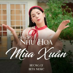 Như Hoa Mùa Xuân - Hương Ly