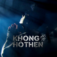 Không Hổ Thẹn - Tô Gia Tuấn