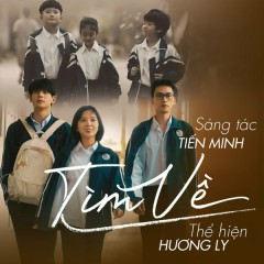 Tìm Về (OST Cha Tôi Người Ở Lại) - Hương Ly