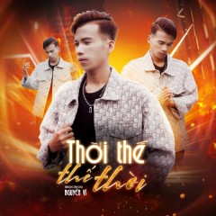 Thời Thế Thế Thời - Nguyễn Vĩ