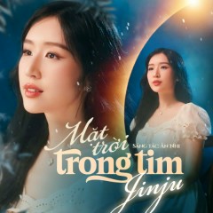 Mặt Trời Trong Tim - Jin Ju