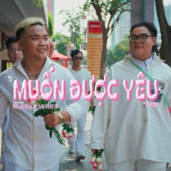 Muốn Được Yêu - Blacka, Arthur