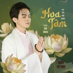 Hoa Tâm - Quách Phú Thành